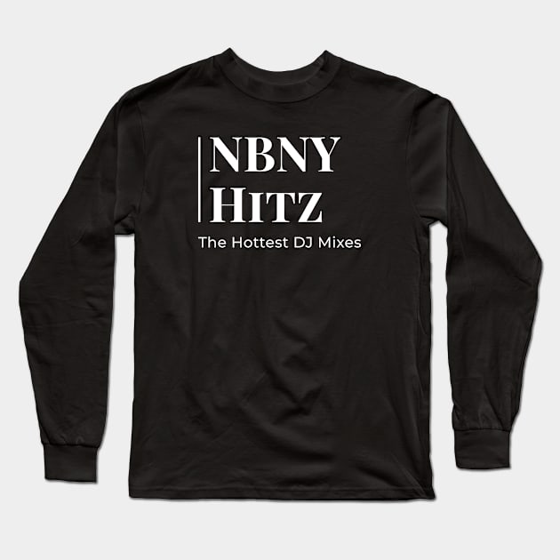 NBNY Hitz WHT Long Sleeve T-Shirt by Dj Architect